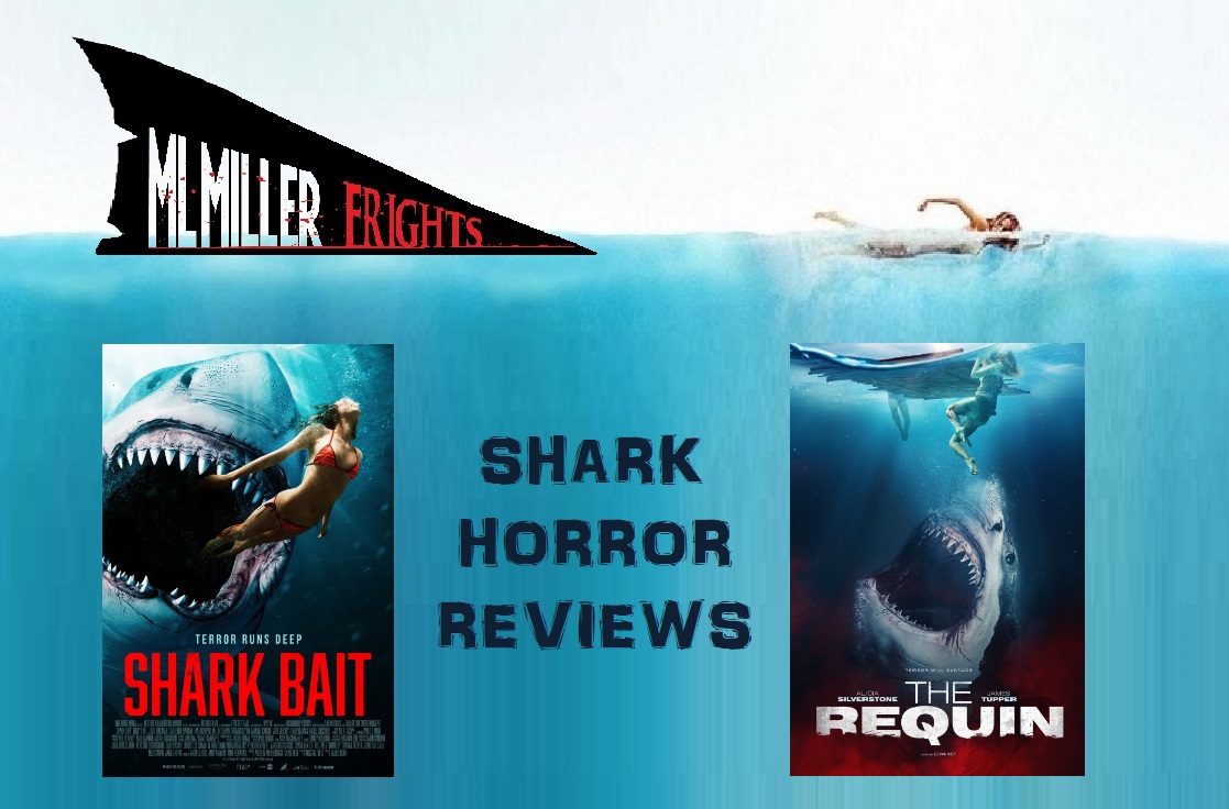 SHARK BAIT (2022) & THE REQUIN (2022) Reviews! – MLMILLERWRITES /  MLMillerFrights